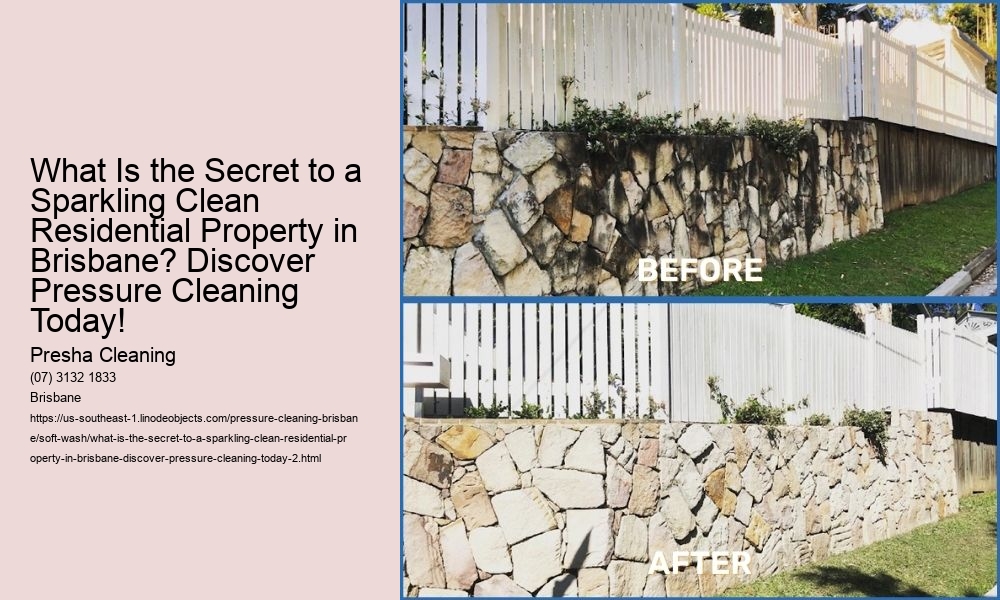 What Is the Secret to a Sparkling Clean Residential Property in Brisbane? Discover Pressure Cleaning Today!